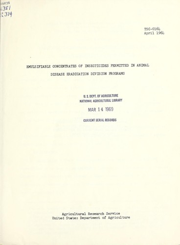 Emulsifiable concentrates of insecticides permitted in Animal Disease Eradication Division programs