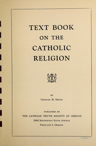 Text book on the Catholic religion