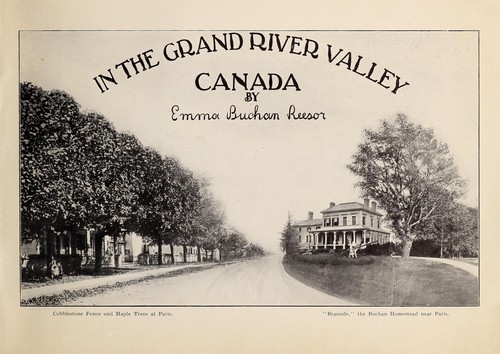 In the Grand River Valley, Canada