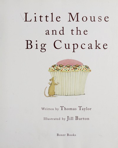 Little Mouse and the big cupcake