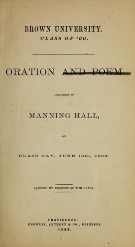 Oration and poem delivered in Manning Hall, on Class day