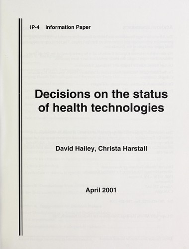 Decisions on the status of health technologies