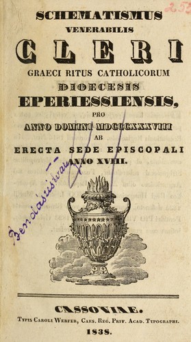 Schematismus venerabilis cleri Graeci ritus catholicorum Diocesis Eperiessiensis