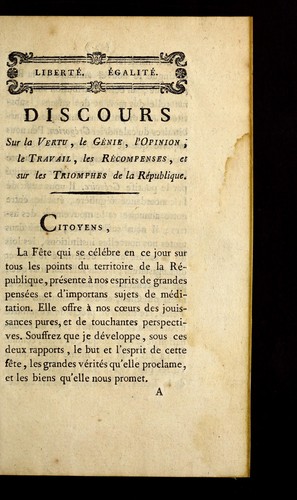 Discours sur la vertu, le ge nie, l'opinion, le travail, les re compenses, et sur les triomphes de la Re publique