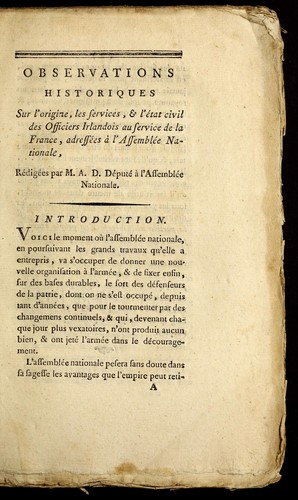 Observations historiques sur l'origine, les services, & l'e tat civil des officiers irlandois au service de la France
