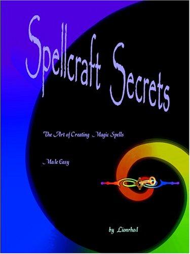 Spellcraft Secrets