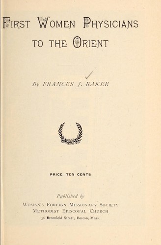 First women physicians to the Orient