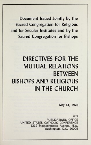 Directives for the mutual relations between bishops and religious in the Church