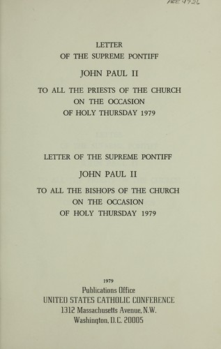 Letter of the Supreme Pontiff, John Paul II to all the priests of the church on the occasion of Holy Thursday, 1979