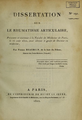 Dissertation sur le rhumatisme articulaire : pr©♭sent©♭e et soutenue ©  la Facult©♭ de m©♭dicine de Paris, le 16 ao© t 1822