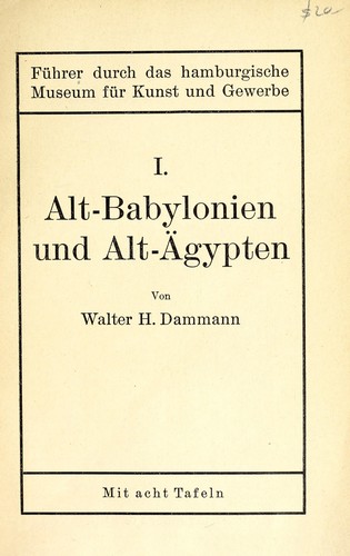 Alt-Babylonien und Alt-Ägypten