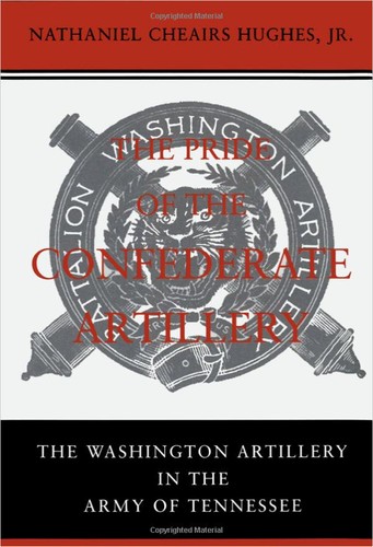 The Pride of the Confederate Artillery [e-book]