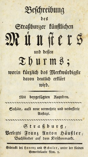 Beschreibung des Strassburger künstlichen Münsters und dessen Thurms