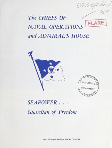 The Chiefs of Naval Operations and Admiral's House