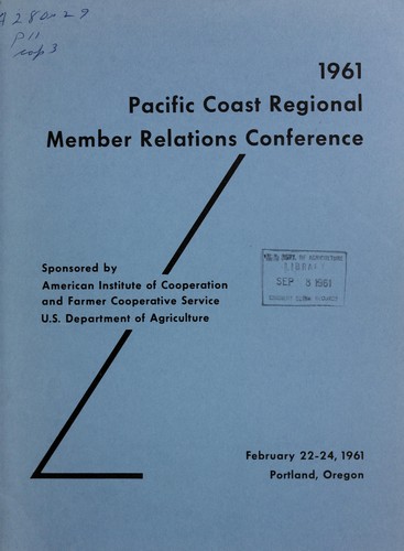 1961 Pacific Coast regional member relations conference, February 22-24, 1961, Portland, Oregon