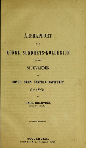 N©Ægra upplysningar betr©Þffande orthopedien eller str©Þck- och tryckmethoden med afseende ©Æ Svenska L©Þkare-S©Þllskapets Protokoll