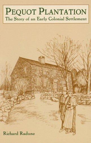 Pequot Plantation