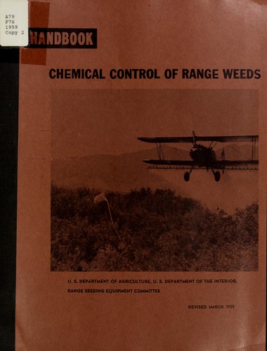 Chemical control of range weeds