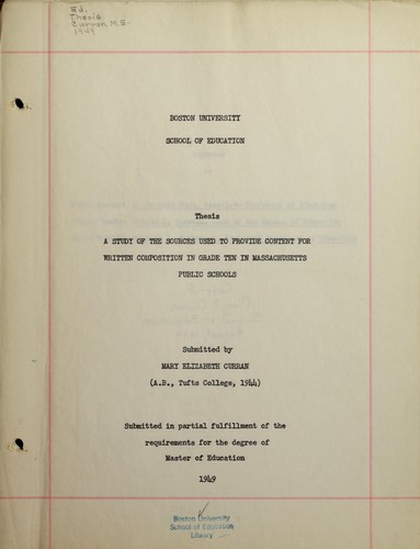 A study of the sources used to provide content for written composition in grade ten in Massachusetts public schools