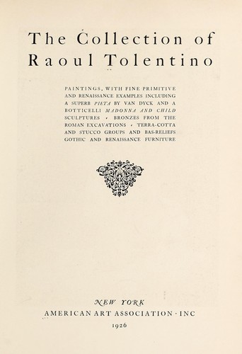 The collection of Raoul Tolentino