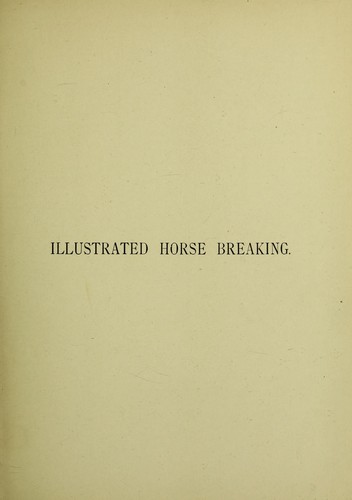 Illustrate[d] horse breaking