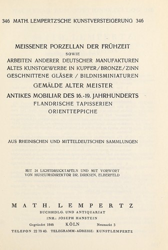 Meissener Porzellan der Fr©ơhzeit; Gem©Þlde alter Meister; antikes Mobiliar des 16.-19. Jahrhunderts