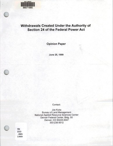 Withdrawals created under the authority of Section 24 of the Federal Power Act