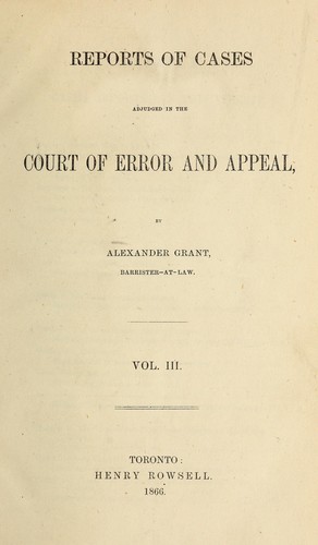 Reports of cases adjudged in the Court of Error and Appeal