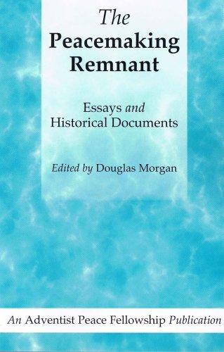 The Peacemaking Remnant