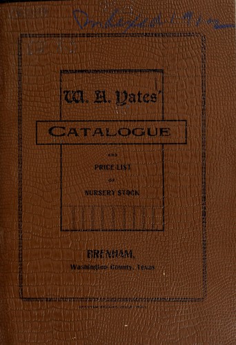 W.A. Yates' catalogue and price list of nursery stock