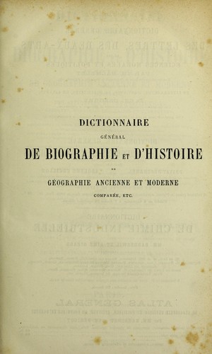 Dictionnaire g©♭n©♭ral de biographie et d'histoire