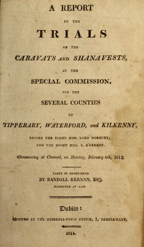 A report of the trials of the Caravats and Shanavests