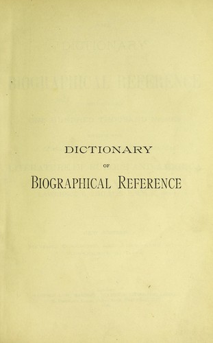 The dictionary of biographical reference
