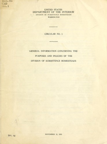 General information concerning the purposes and policies of the Division of Subsistence Homesteads