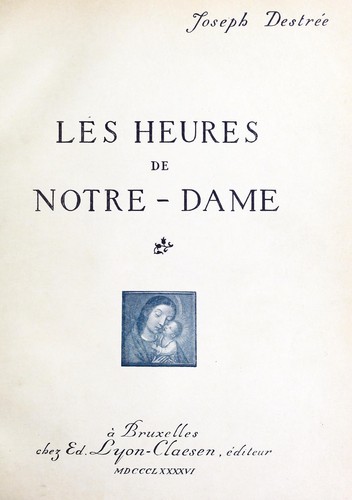 Les Heures de Notre Dame dites de Hennessy