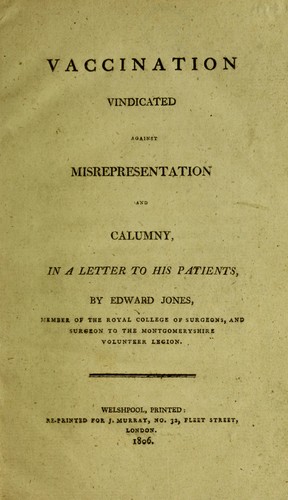 Vaccination vindicated against misrepresentation and calumny