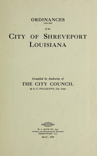 Ordinances (1839-1909) of the city of Shreveport, Louisiana