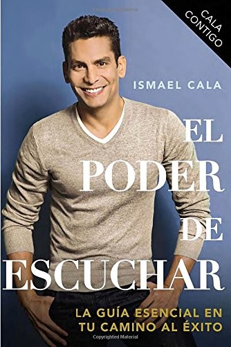 Cala contigo : el poder de escuchar
