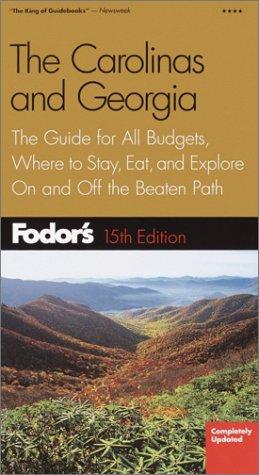 Fodor's The Carolinas and Georgia, 15th Edition