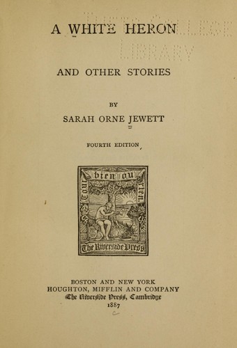 A white heron and other stories