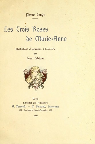 Les trois roses de Marie-Anne, illustrations et gravures a   l'eau-forte