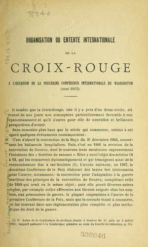 Organisation ou Entente internationale de la Croix-rouge a   l'occasion de la prochaine Confere nce internationale de Washington