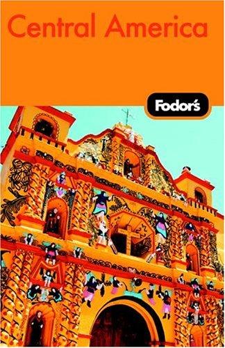 Fodor's Central America