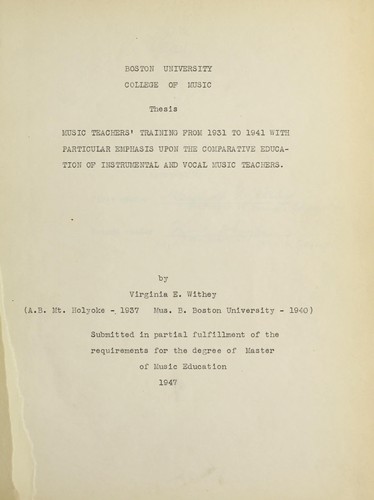 Music teachers' training from 1931 to 1941 with particular emphasis upon the comparative education of instrumental and vocal music teachers