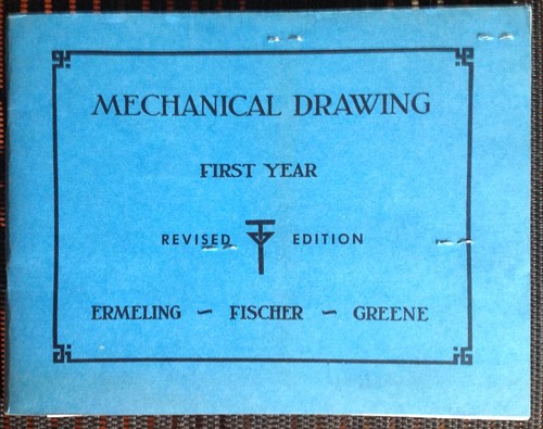 MECHANICAL DRAWING    FIRST YEAR