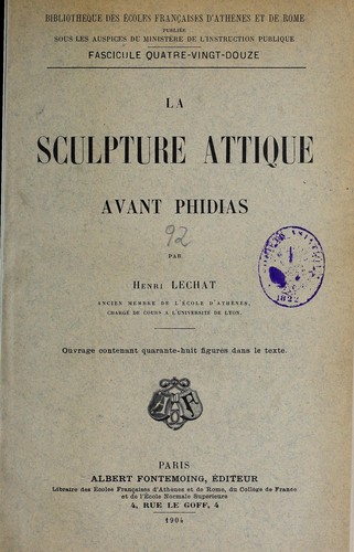 La sculpture attique avant Phidias