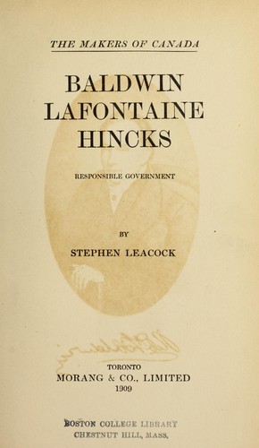 Baldwin, Lafontaine, Hincks
