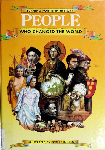 People who changed the world