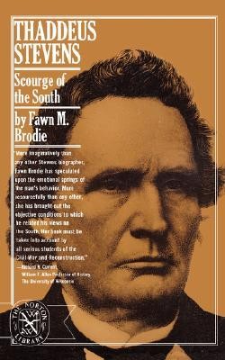 Thaddeus Stevens, scourge of the South