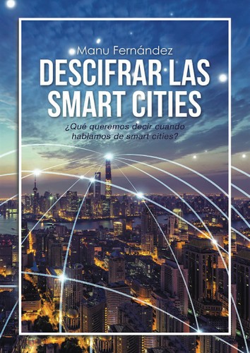 Descifrar las smart cities